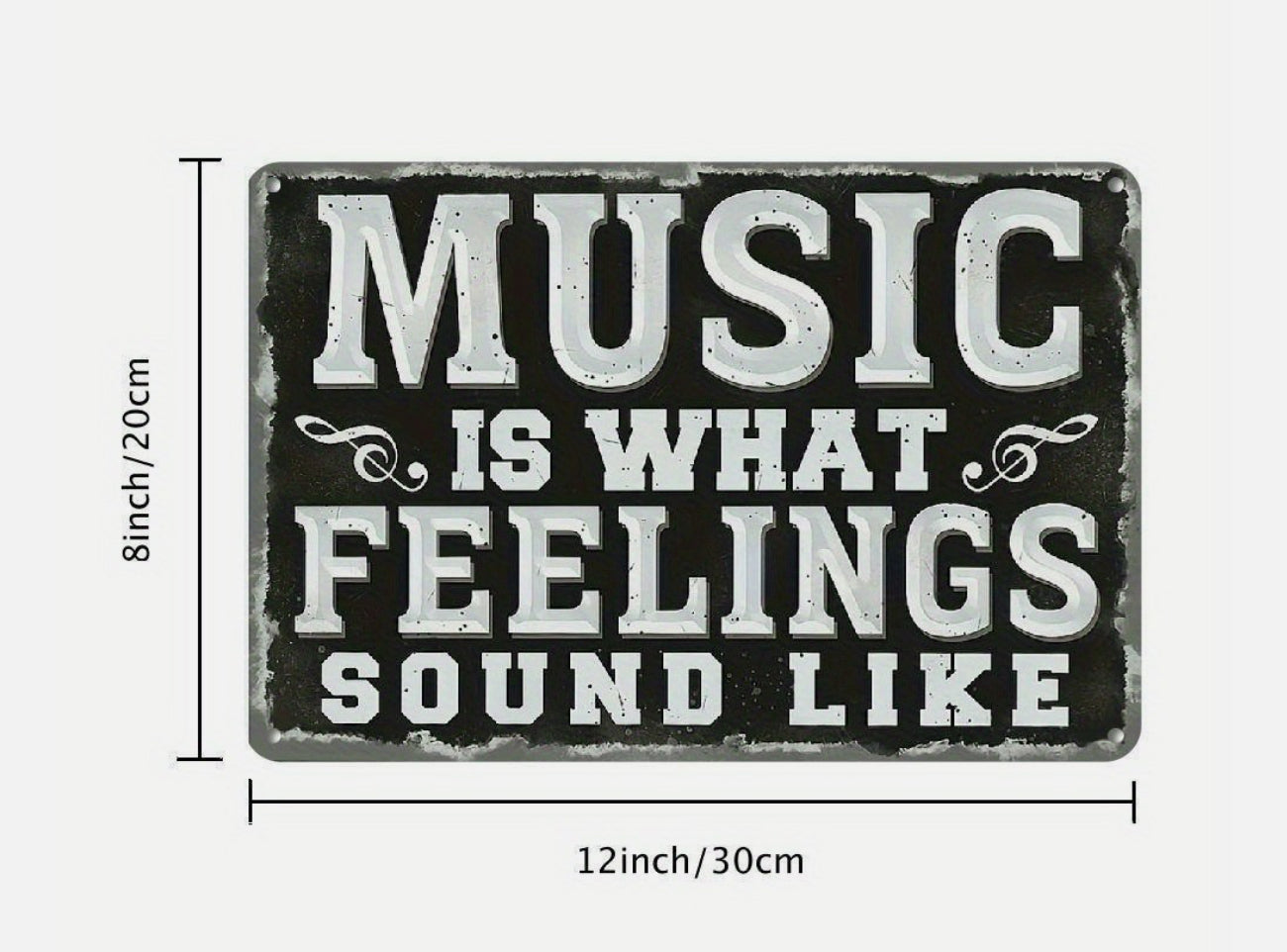 Music Is What Feelings Sound Like Sign